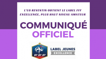 #Communiqué L’US Reventin obtient le Label Jeunes FFF Excellence